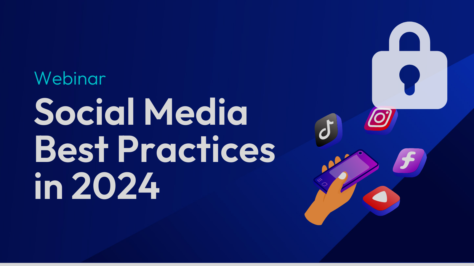 Webinar: Social Media Best Practices